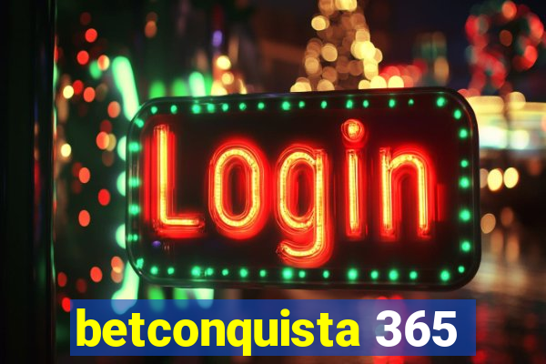 betconquista 365